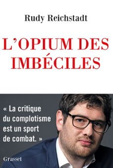l'opium des imbeciles (ebook)-rudy reichstadt-9782246814696