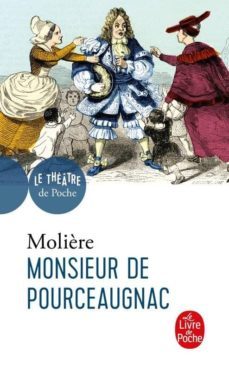 monsieur de pourceaugnac-9782253183396