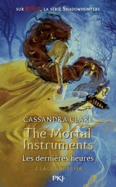 the mortal instruments - the last hours - tome 2-9782266280396