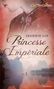 princesse imperiale (ebook)-jeannie lin-9782280299596