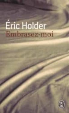 embrasez-moi-eric holder-9782290042496