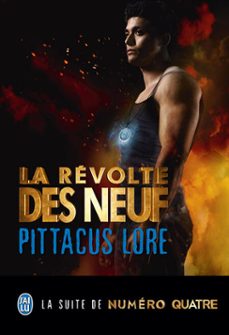 lorien legacies (tome 3) - la revolte des neuf (ebook)-pittacus lore-9782290098196