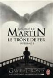le trone de fer : l integrale vol 5 (le bucher d un roi; les dragons de meereen; une danse avec les dragons-george r.r. martin-9782290107096