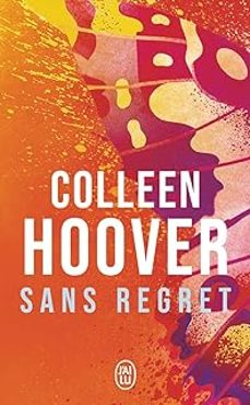 slammed. vol. 1. sans regret-colleen hoover-9782290405796