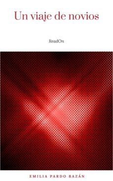 un viaje de novios (ebook)-emilia pardo bazan-9782291031796
