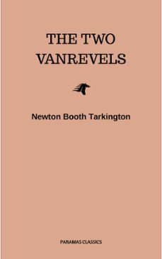 the two vanrevels (ebook)-newton booth tarkington-9782291039396