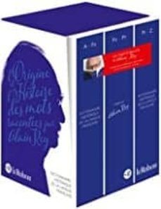 dictionnaire historique de la langue française : l origine et l histoire des mots-9782321014096