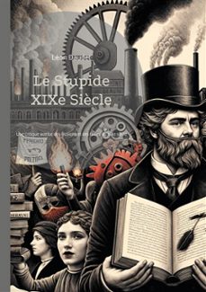 le stupide xixe siècle (ebook)-léon daudet-9782322494996