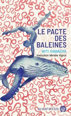 le pacte des baleines (ebook)-witi ihimaera-9782367345796
