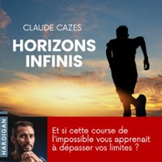 horizons infinis (audiolibro)-claude cazes-9782374346496