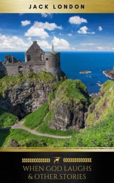 when god laughs &amp; other stories (ebook)-jack london-9782377935796