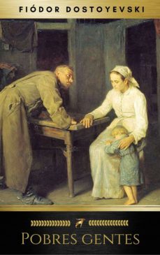 pobres gentes (ebook)-fiodor dostoievski-9782377937196