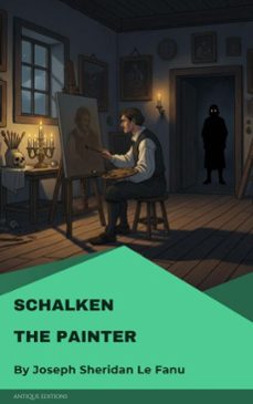 schalken the painter (ebook)-joseph sheridan le fanu-9782379263996