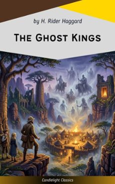 the ghost kings (ebook)-h. rider haggard-9782379268496