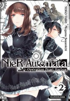 nier:automata operation pearl harbor - tome 2-yoko taro-9782380714296