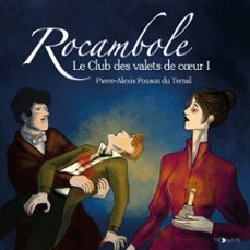 rocambole (tome 3) - le club des valets de cur i (audiolibro)-pierre alexis ponson du terrail-9782384490196