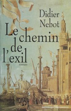 le chemin de l'exil (ebook)-didier nebot-9782402007696