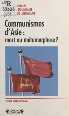 communismes d'asie : mort ou metamorphose ? (ebook)-jean luc domenach-9782402057196