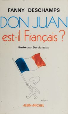 don juan est-il français ? (ebook)-fanny deschamps-9782402234696