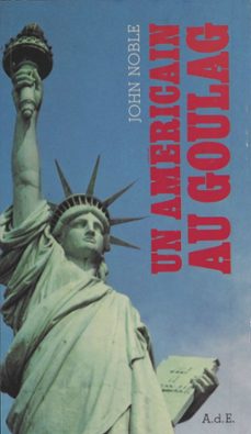 un americain au goulag (ebook)-john noble-9782402375696