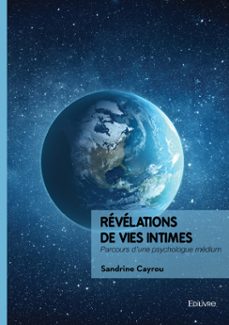 révélations de vies intimes-sandrine cayrou-9782414827596