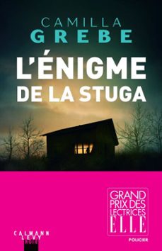 l'énigme de la stuga-camilla grebe-9782702181096