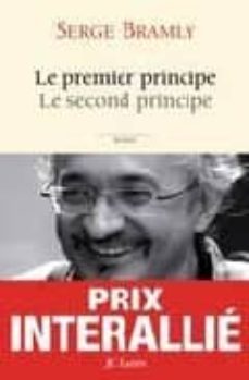 le premier principe, le second principe-s bramly-9782709627696