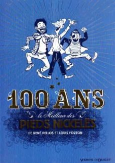 le meilleur des pieds nickeles vol 7-r. pellos-l. forton-9782749304496