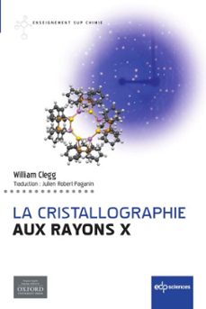 la cristallographie  aux rayons x (ebook)-william clegg-9782759828296