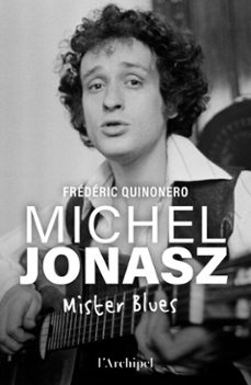 michel jonasz - mister blues (ebook)-frédéric quinonero-9782809852196