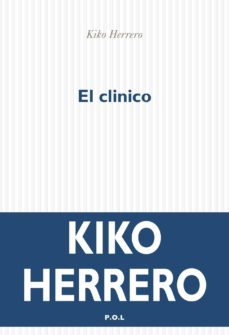 el clinico-kiko herrero-9782818045596