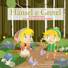 hänsel e gretel-fratelli grimm-9782821119796