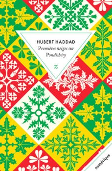 premières neiges sur pondichery (ebook)-hubert haddad-9782843049996