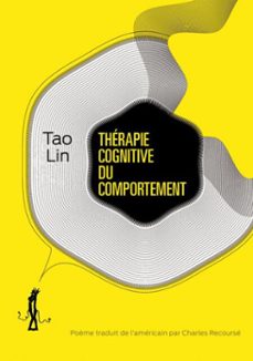 therapie cognitive du comportement (ebook)-tao lin-9782846264396