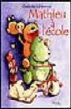 mathieu a l ecole-charlotte labaronne-9782871423096