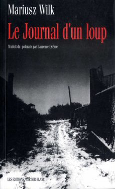 le journal d'un loup (ebook)-mariusz wilk-9782882503596