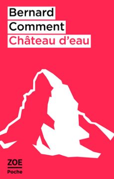 chateau d'eau (ebook)-bernard comment-9782889278596