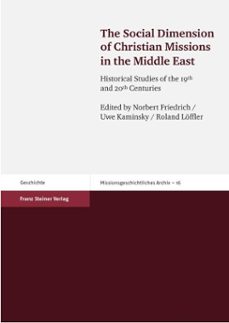 the social dimension of christian missions in the middle east (ebook)-9783515100496