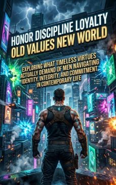 honor discipline loyalty: old values new world (ebook)-maya colton-9783565309696
