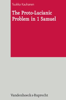 the proto-lucianic problem in 1 samuel (ebook)-tuukka kauhanen-9783647534596