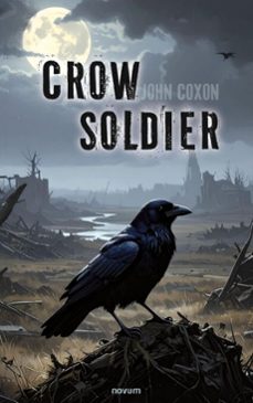 crow soldier (ebook)-john coxon-9783711612496