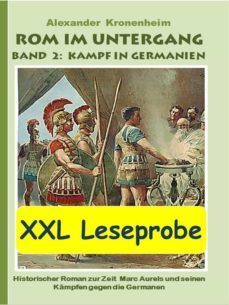 xxl leseprobe - rom im untergang band 2: kampf in germanien (ebook)-9783734797996