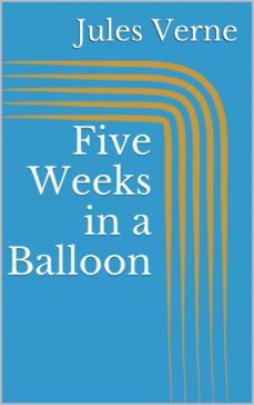 five weeks in a balloon (ebook)-julio verne-9783746746296