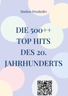die 500++ top hits des 20. jahrhunderts (ebook)-9783759765796