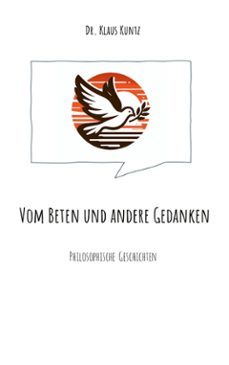 vom beten und andere gedanken (ebook)-klaus kuntz-9783769386196