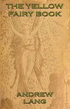the yellow fairy book (ebook)-andrew lang-9783849612696