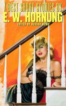 7 best short stories by e. w. hornung (ebook)-august nemo-9783968589596