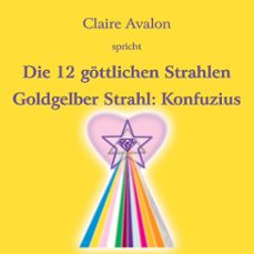 die zwolf gottlichen strahlen (audiolibro)-claire avalon-9783969338896
