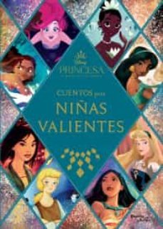 disney princesas. cuentos para niñas valientes-9786070783296