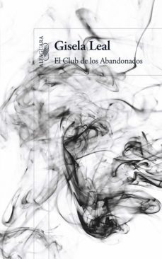 el club de los abandonados (ebook)-leal gisela-9786071116796